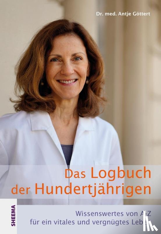 Göttert, Antje - Das Logbuch der Hundertjährigen