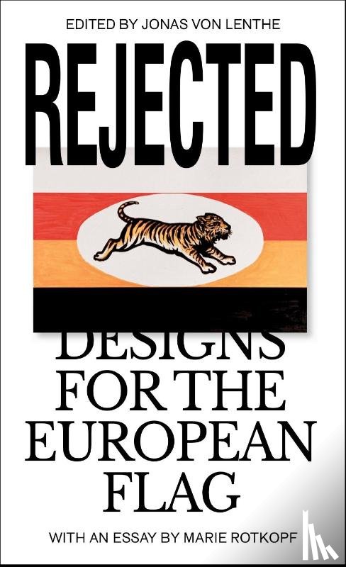 Lenthe, Jonas - Rejected. Designs for the European Flag