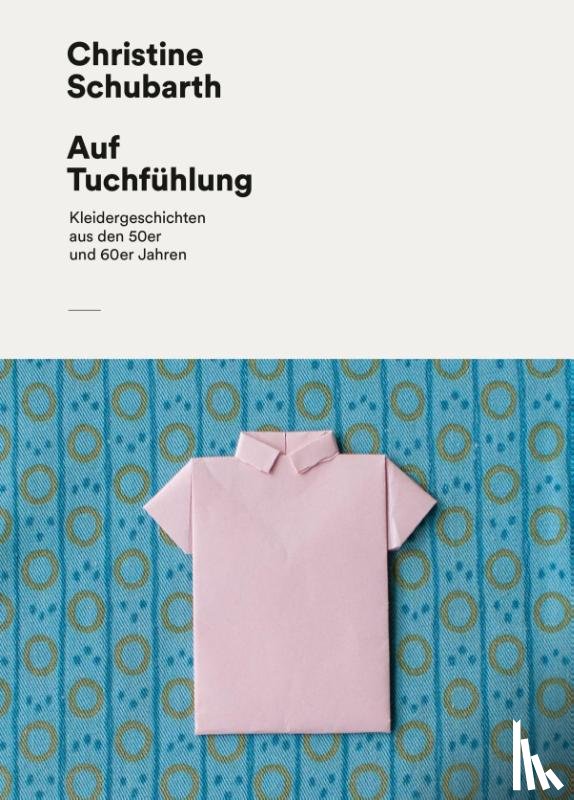 Schubarth, Christine - Auf Tuchfühlung