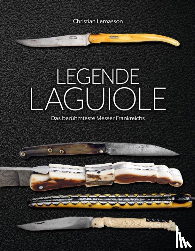 Lemasson, Christian - Legende Laguiole