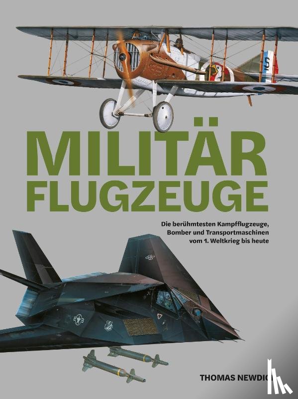 Newdick, Thomas - Militärflugzeuge