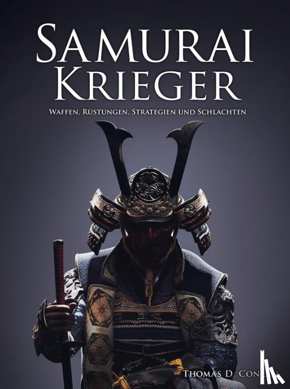 Conlan, Thomas D. - Samurai Krieger