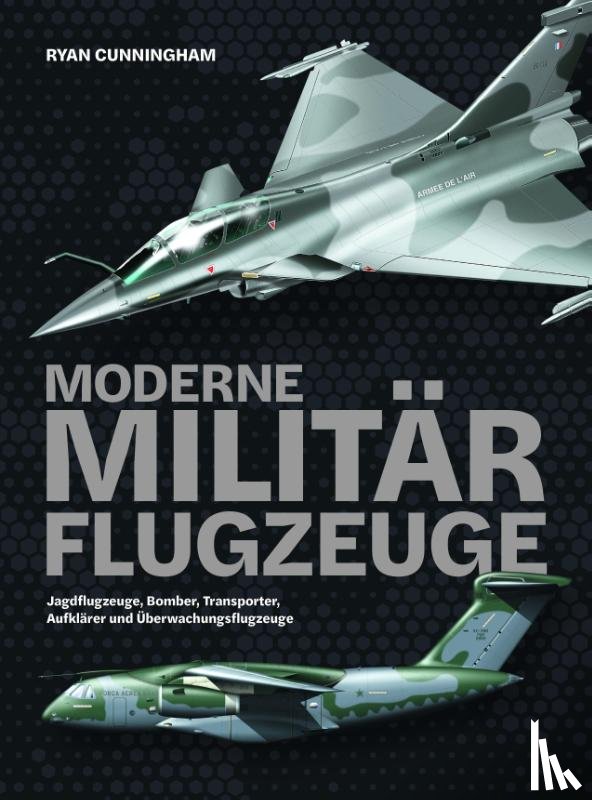 Cunningham, Ryan - Moderne Militärflugzeuge