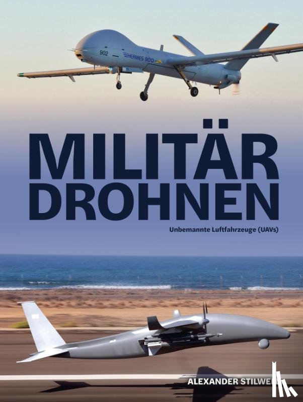 Stilwell, Alexander - Militärdrohnen