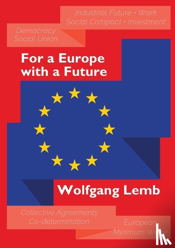  - For a Europe with a Future