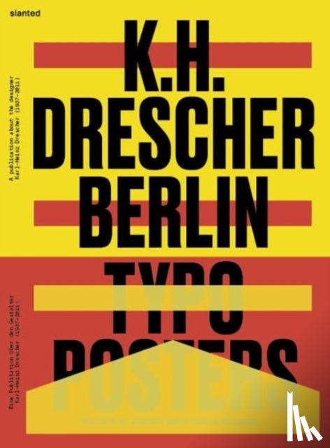  - Karl-Heinz Drescher - Berlin Typo Posters, Texts, and Interviews
