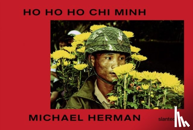 Herman, Michael - Ho Ho Ho Chi Minh