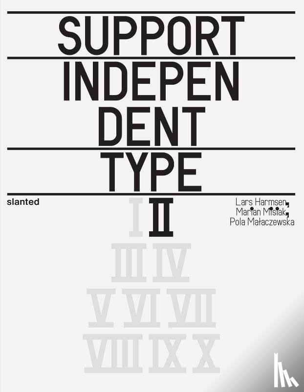  - Support Independent Type II