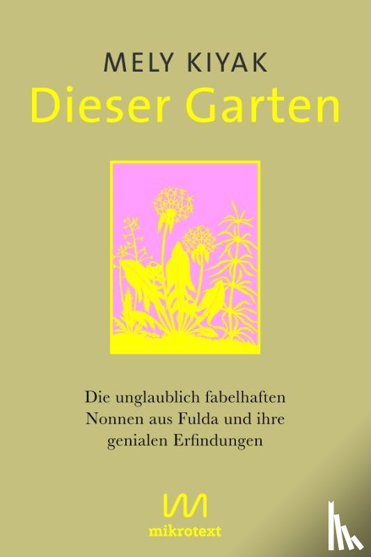 Kiyak, Mely - Dieser Garten