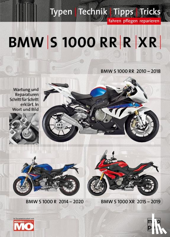 Jung, Thomas, Altmann, Uwe - BMW S 1000 RR/ R/ XR Reparaturanleitung