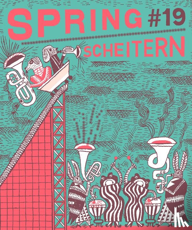 Ertl, Almuth, Kulenkampff, Katharina, Stangl, Katrin, Shimizu, Maki - SPRING#19 - Scheitern