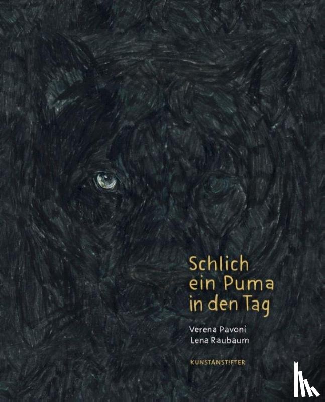 Raubaum, Lena - Schlich ein Puma in den Tag
