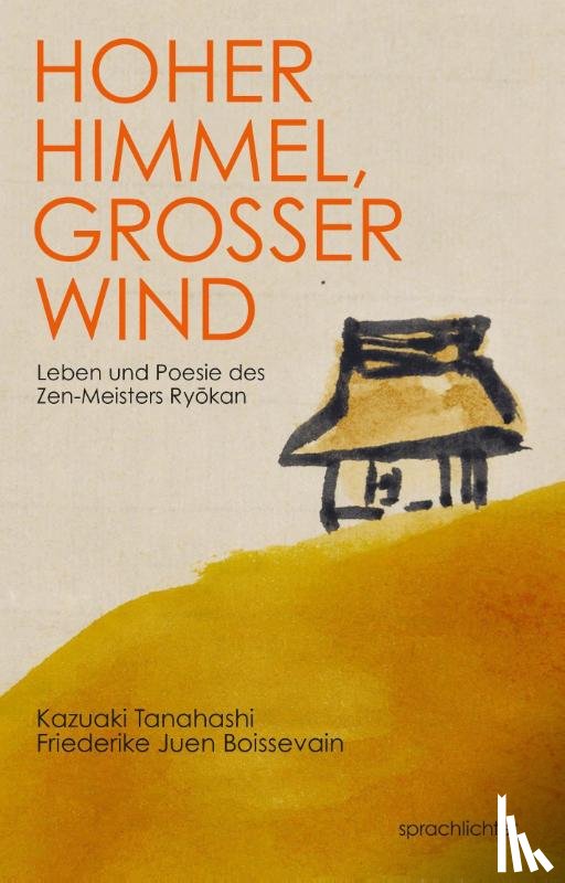 Tanahashi, Kazuaki, Boissevain, Friederike - Hoher Himmel, Großer Wind