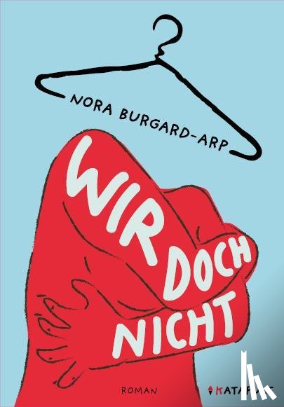 Burgard-Arp, Nora - Wir doch nicht