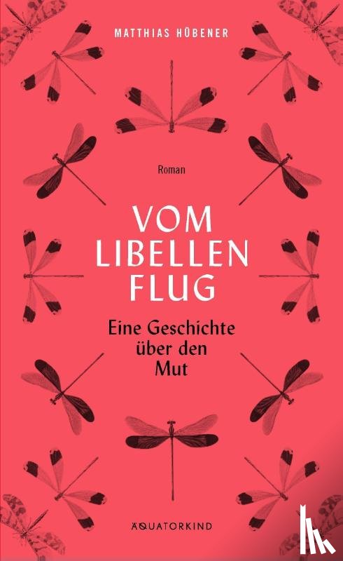 Hübener, Matthias - Vom Libellenflug