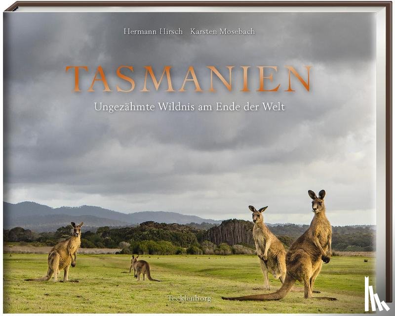 Mosebach, Karsten, Hirsch, Hermann - Tasmanien
