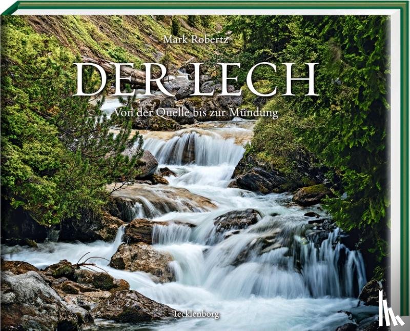 Robertz, Mark - Der Lech