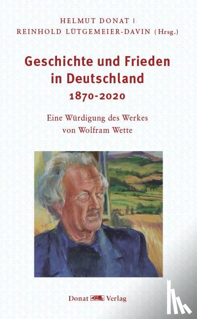  - Geschichte und Frieden in Deutschland 1870-2020