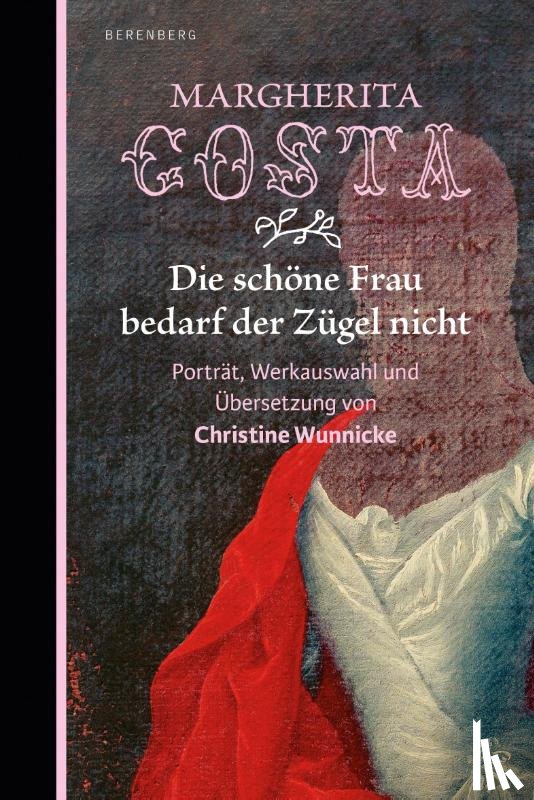 Costa, Margherita - Die schöne Frau bedarf der Zügel nicht