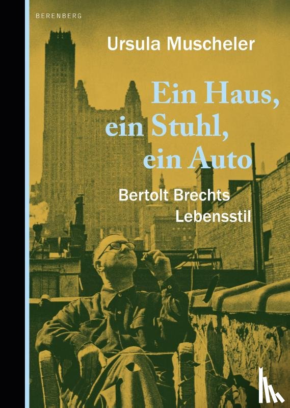 Muscheler, Ursula - Ein Haus, ein Stuhl, ein Auto