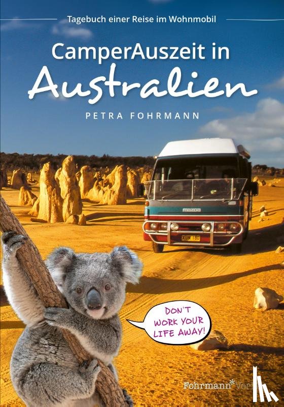 Fohrmann, Petra - CamperAuszeit in Australien