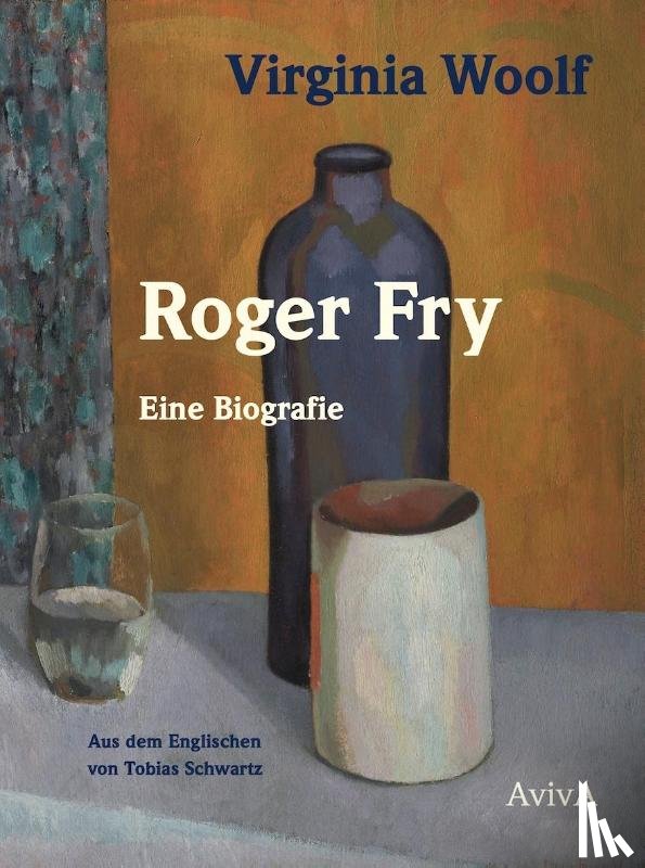 Woolf, Virginia - Roger Fry