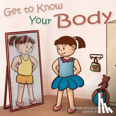 Prechavut, Ananya - Get to Know Your Body