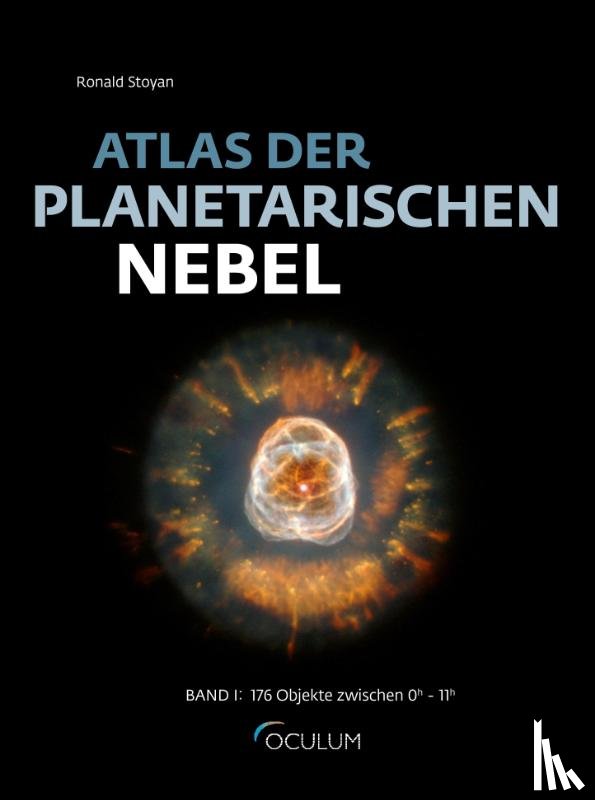 Stoyan, Ronald - Atlas der Planetarischen Nebel