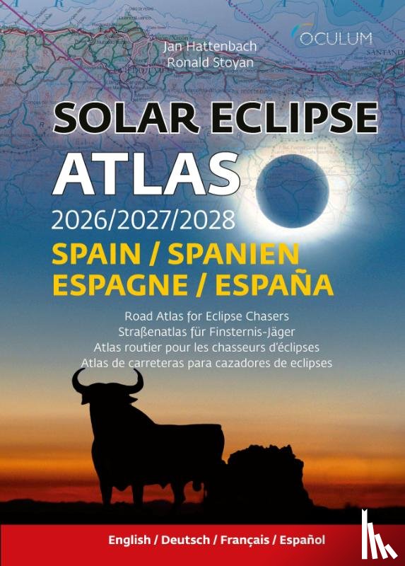 Hattenbach, Jan, Ronald, Stoyan - Solar Eclipse Atlas 2026/2027/2028