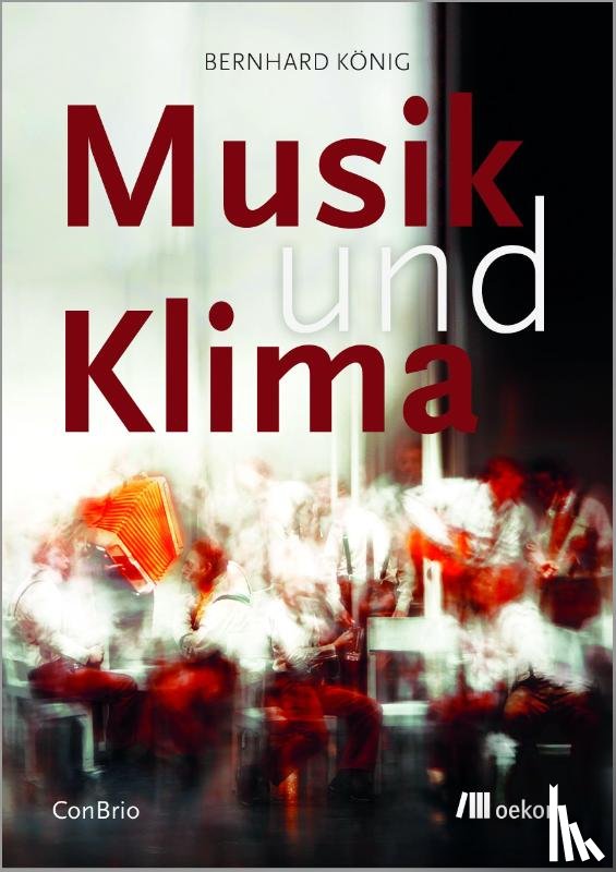 König, Bernhard - Musik und Klima
