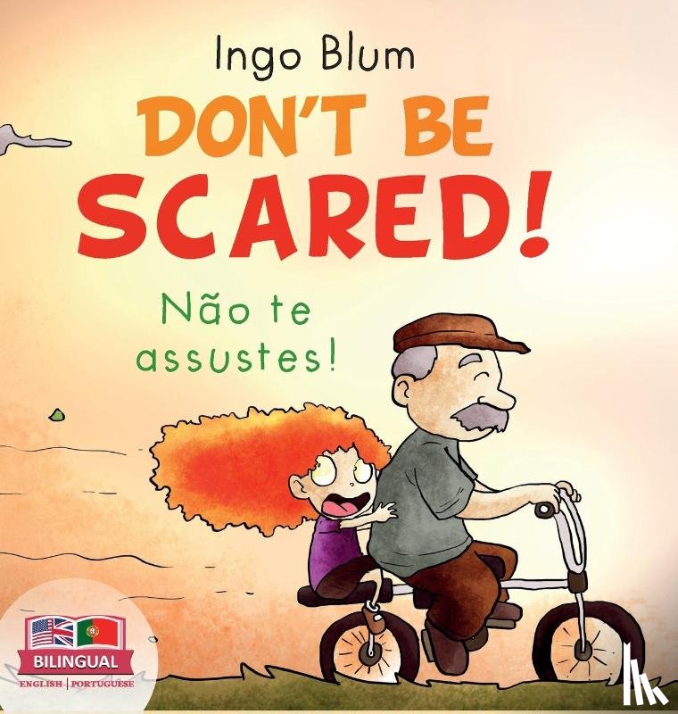 Blum, Ingo - Don't be scared! - Nao te Assustes!