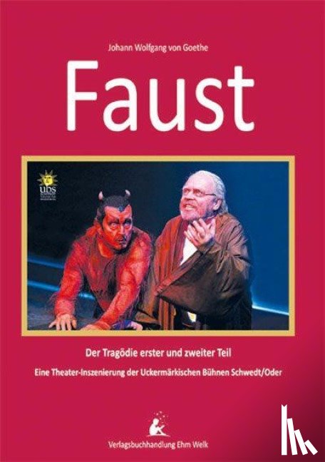 Goethe, Johann Wolfgang von - Faust. Der Tragödie erster und zweiter Teil