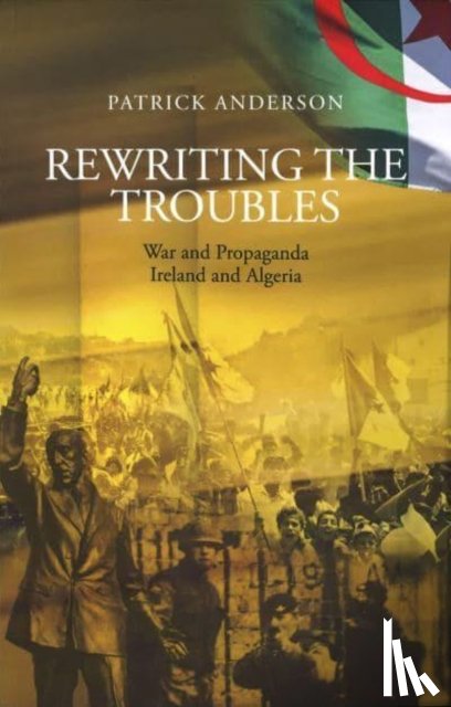 Anderson, Patrick - Rewriting the Troubles