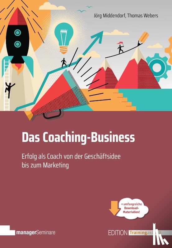 Middendorf, Jörg, Webers, Thomas - Das Coaching-Business