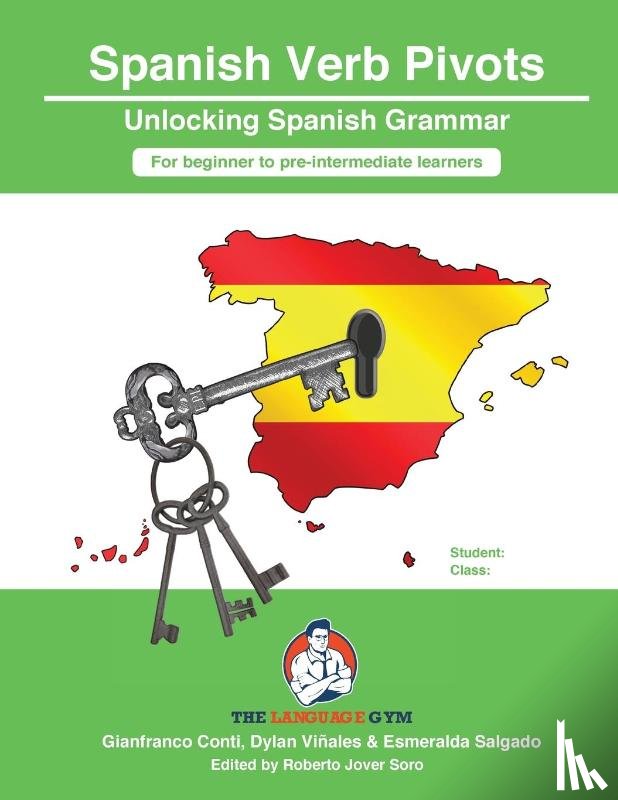 Vinales, Dylan, Conti, Dr Gianfrance - Spanish Sentence Builders Grammar Verb Pivots