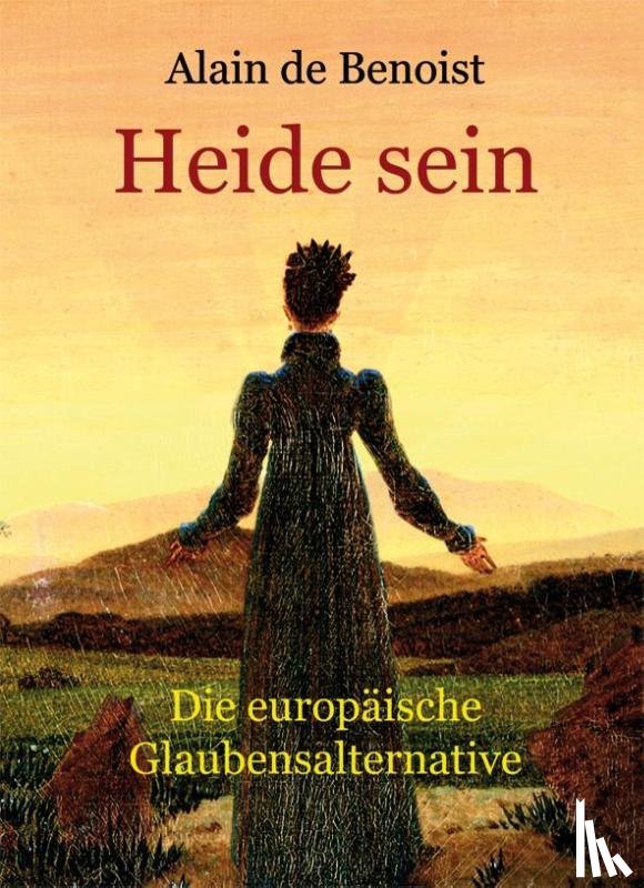 De Benoist, Alain - Heide sein