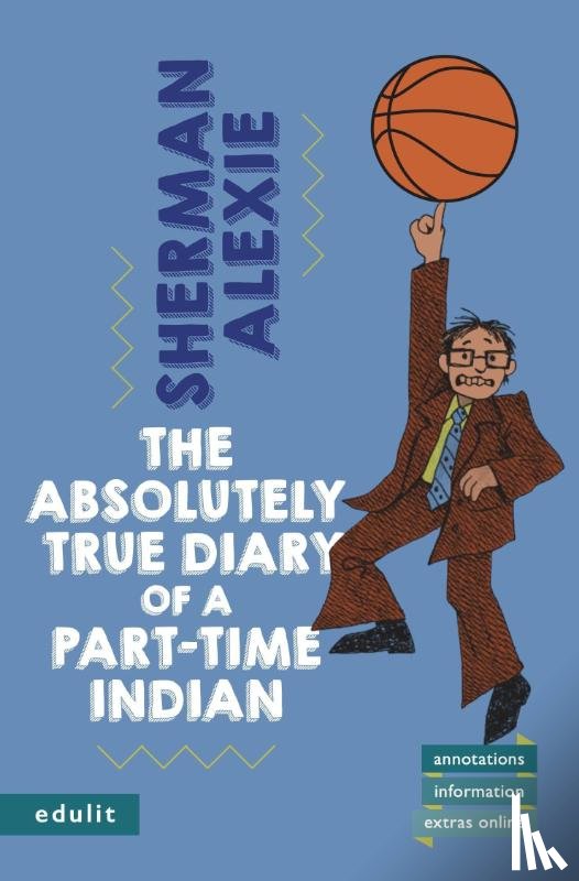 Alexie, Sherman - The Absolutely True Diary of a Part-Time Indian
