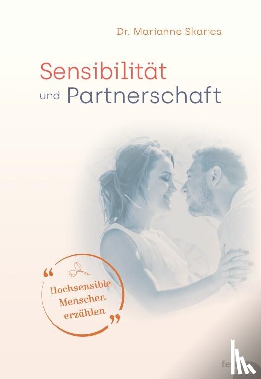 Skarics, Marianne - Sensibilität und Partnerschaft