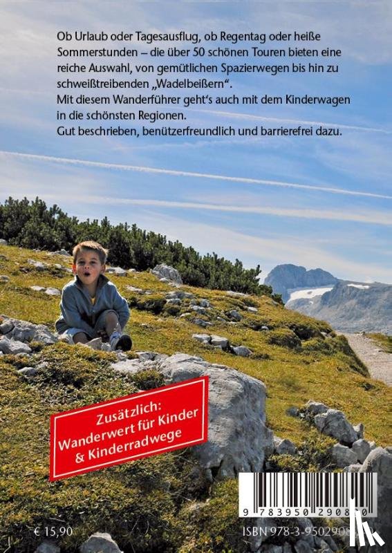 Köth, Sabine, Göllner-Kampel, Elisabeth - Kinderwagen- und Tragetouren Salzkammergut, Nationalpark Kalkalpen und Region Pyhrn-Priel