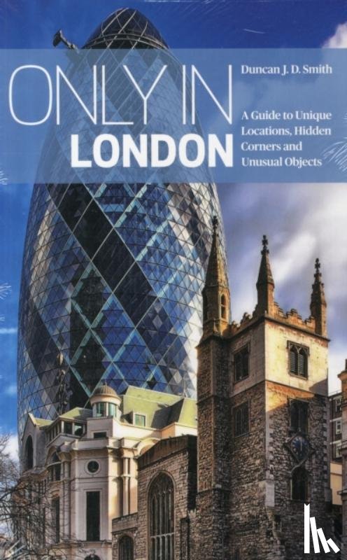 Smith, Duncan J. D. - Only in London