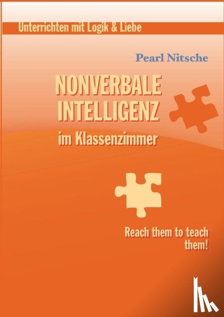 Nitsche, Pearl - Nonverbale Intelligenz im Klassenzimmer