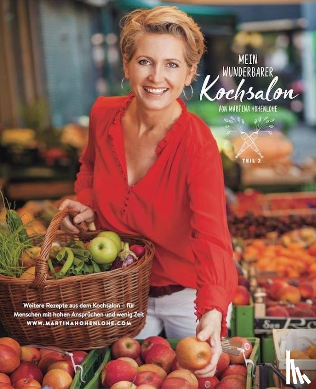 Hohenlohe, Martina - Mein wunderbarer Kochsalon Teil 2
