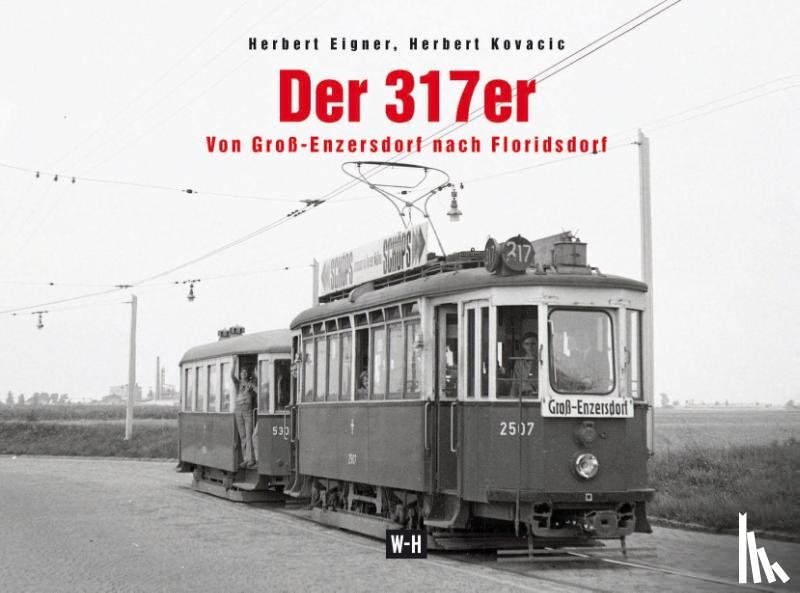 Eigner, Herbert, Kovacic, Herbert - Der 317er