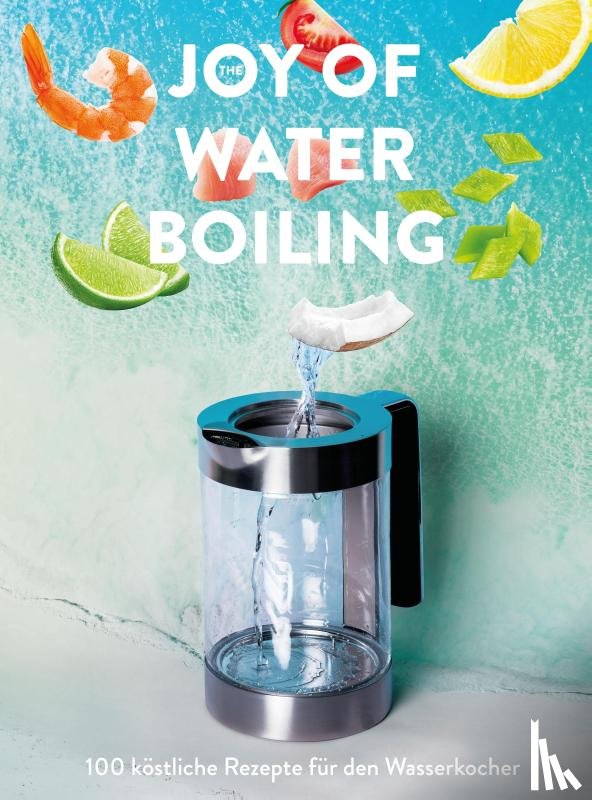  - The Joy of Waterboiling