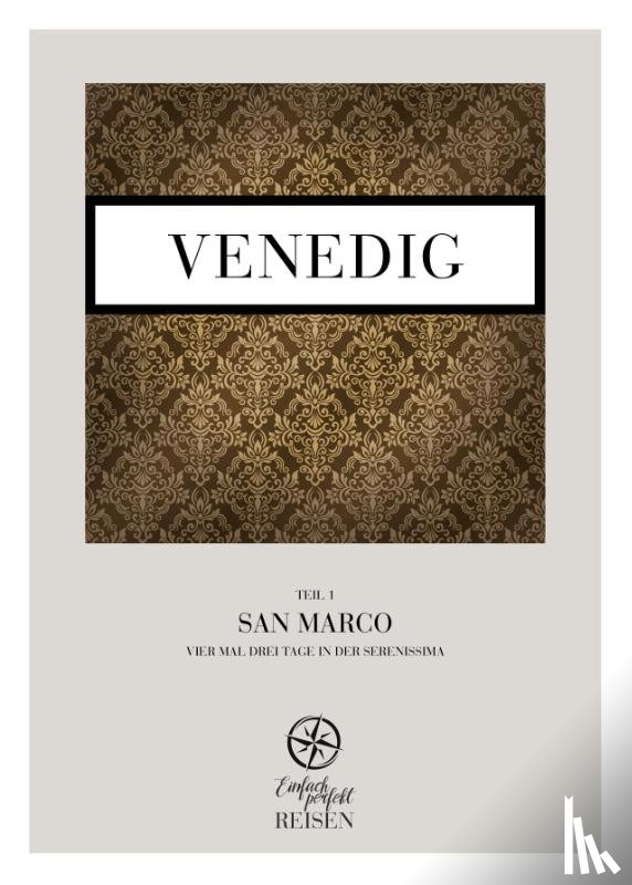 Büchele, Martin, Konrad, Regine - Venedig Teil 1 - San Marco