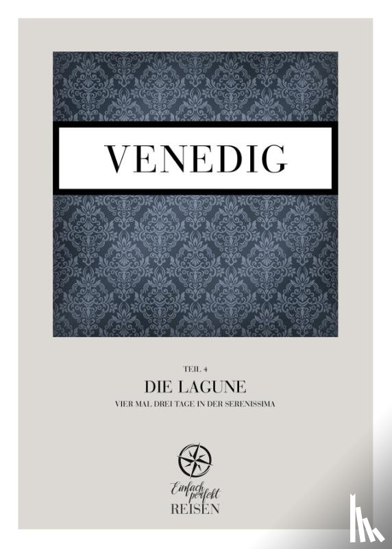 Büchele, Martin, Konrad, Regine - Venedig Teil 4 - Die Lagune