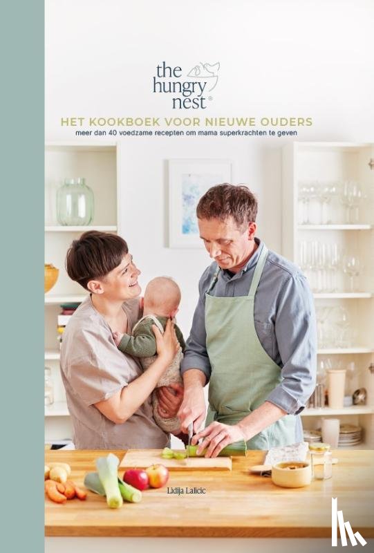 Lalicic, Lidija - Het Kookboek voor Nieuwe Ouders