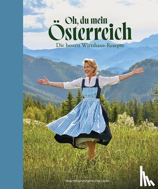 Hohenlohe, Martina - Oh, du mein Österreich
