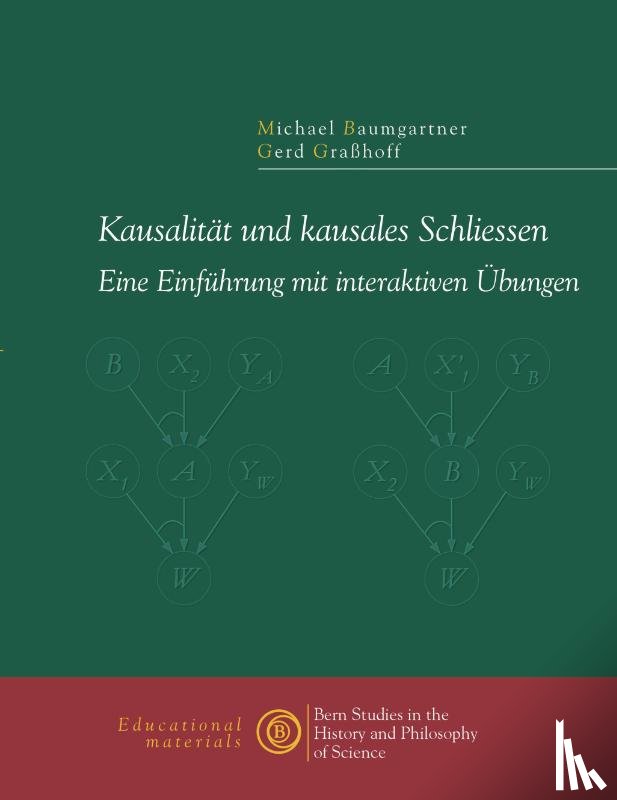 Baumgartner, Michael (Cleveland State University USA), Grasshoff, Gerd - Kausalitat und kausales Schliessen