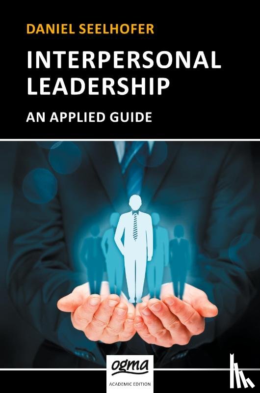 Seelhofer, Daniel - Interpersonal Leadership